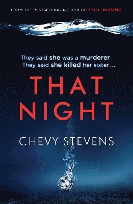 Chevy Stevens - That Night, Häftad