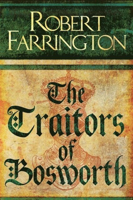 Robert Farrington - Traitors of Bosworth, E-bok