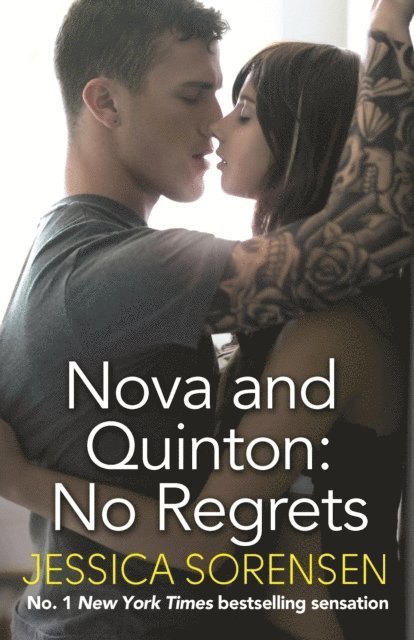 Jessica Sorensen - Nova and Quinton: No Regrets, E-bok