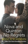 Nova and Quinton: No Regrets