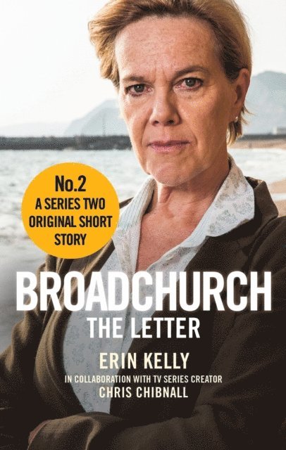 Erin Kelly, Chris Chibnall - Broadchurch: The Letter (Story 2), E-bok