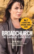 Broadchurch: The Leaving of Claire Ripley (Story 7)