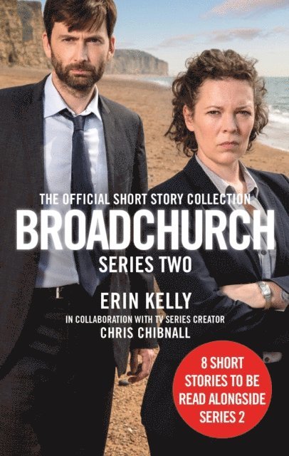 Erin Kelly, Chris Chibnall - Broadchurch: The Official Short Story Collection (Series 2), E-bok