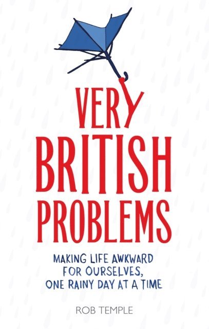 Rob Temple - Very British Problems, E-bok