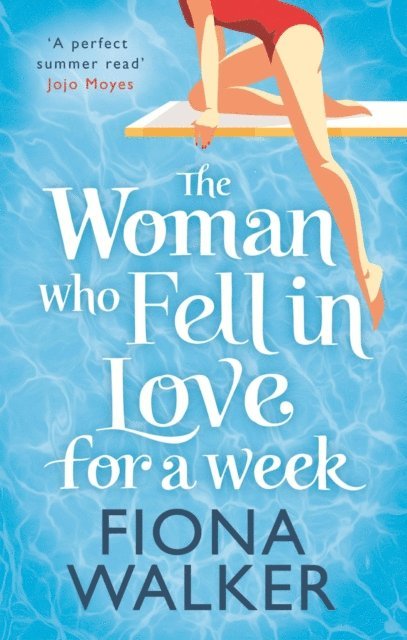 Fiona Walker - Woman Who Fell in Love for a Week, E-bok