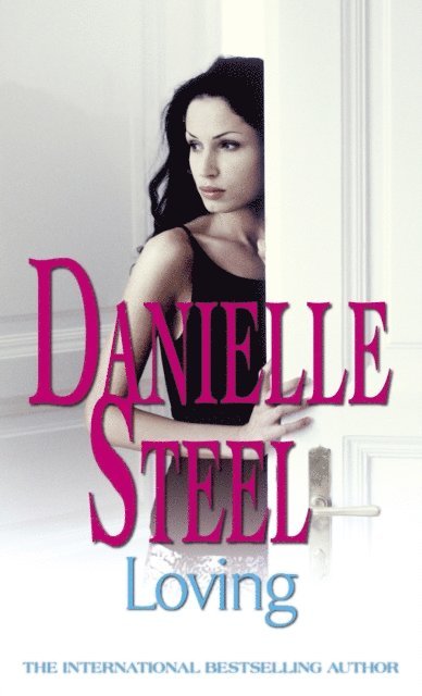 Danielle Steel - Loving, E-bok