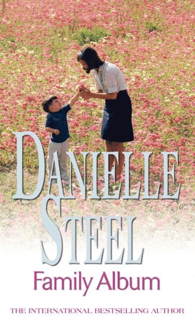 Danielle Steel - Family Album, E-bok