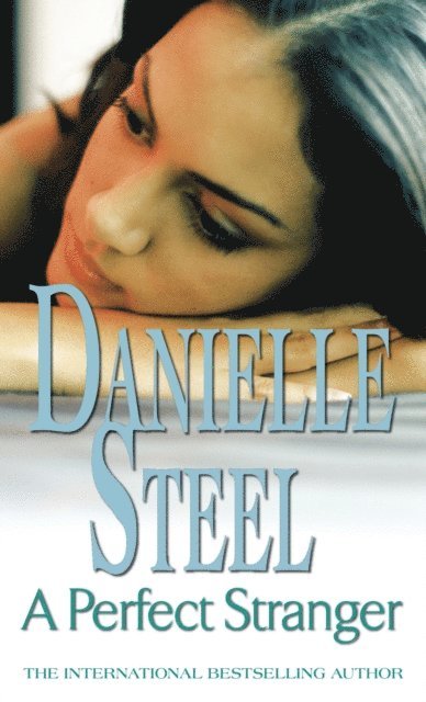 Danielle Steel - Perfect Stranger, E-bok