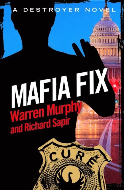 Richard Sapir, Warren Murphy - Mafia Fix, E-bok