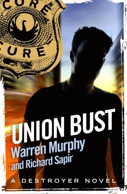 Richard Sapir, Warren Murphy - Union Bust, E-bok