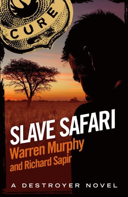 Richard Sapir, Warren Murphy - Slave Safari, E-bok