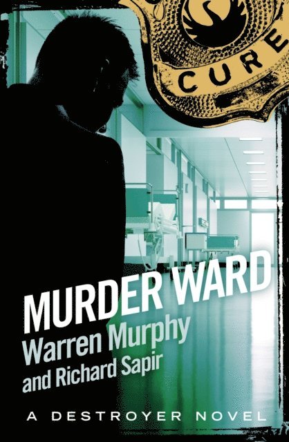 Richard Sapir, Warren Murphy - Murder Ward, E-bok