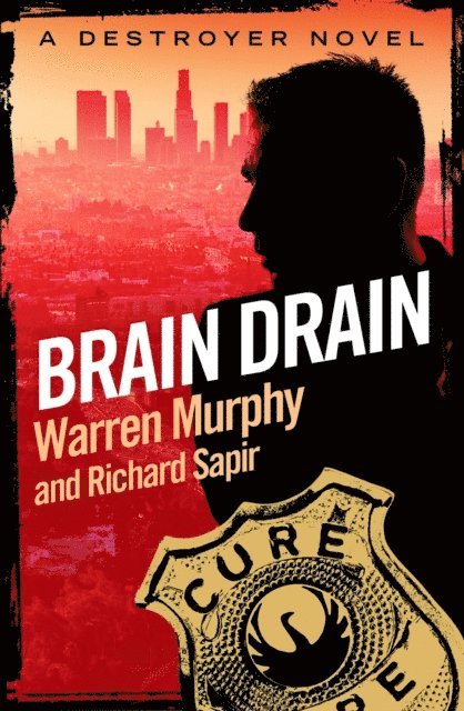 Richard Sapir, Warren Murphy - Brain Drain, E-bok