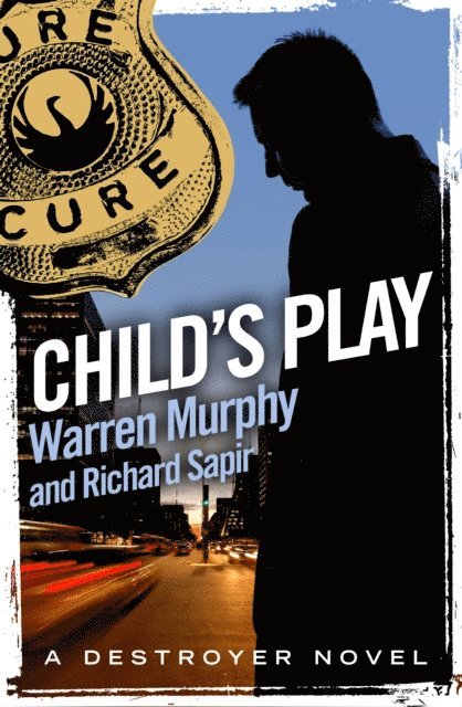 Richard Sapir, Warren Murphy - Child's Play, E-bok