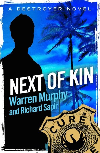 Richard Sapir, Warren Murphy - Next of Kin, E-bok