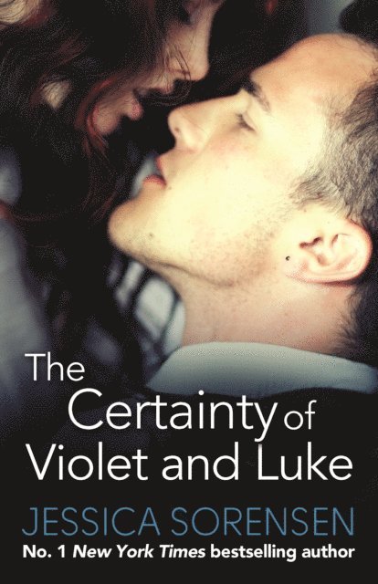 Jessica Sorensen - Certainty of Violet and Luke, E-bok