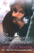 Resolution of Callie and Kayden