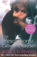 The Resolution of Callie and Kayden