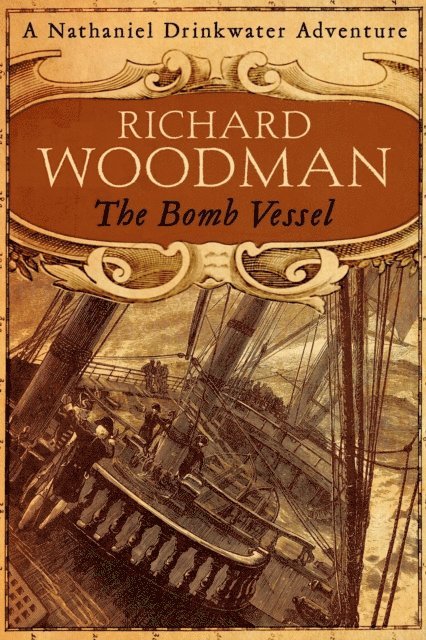 Richard Woodman - Bomb Vessel, E-bok
