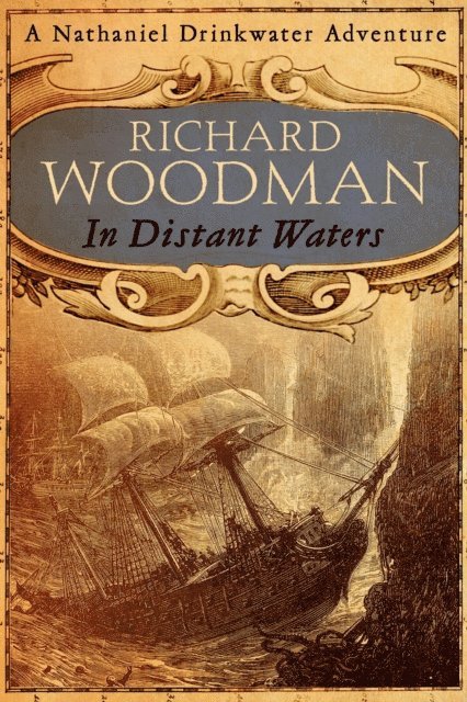 Richard Woodman - In Distant Waters, E-bok