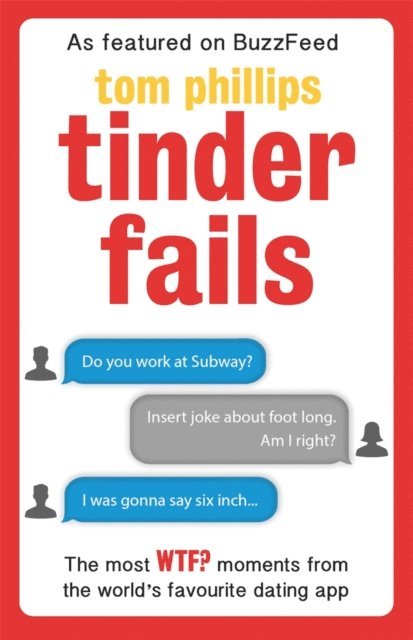 Tom Phillips - Tinder Fails, E-bok