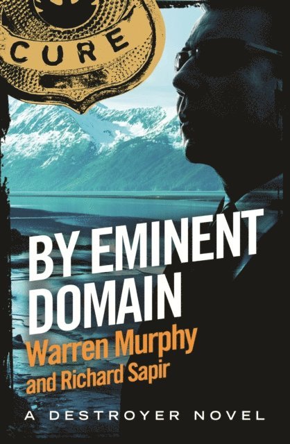 Warren Murphy, Richard Sapir - By Eminent Domain, E-bok