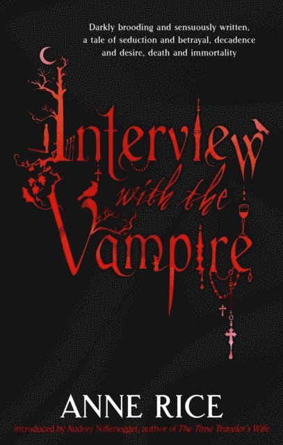 Anne Rice - Interview With The Vampire, E-bok