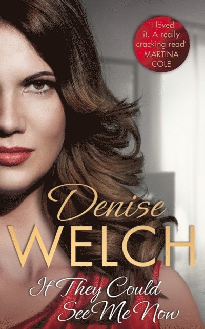 Denise Welch - If They Could See Me Now, E-bok. Tillgänglighet: Lägg i varukorg