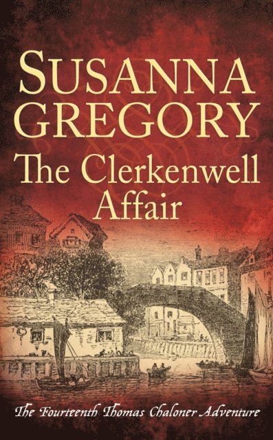Susanna Gregory - Clerkenwell Affair, E-bok