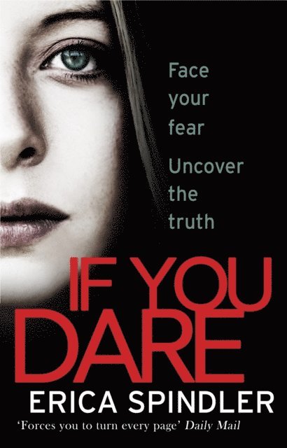 Erica Spindler - If You Dare, E-bok