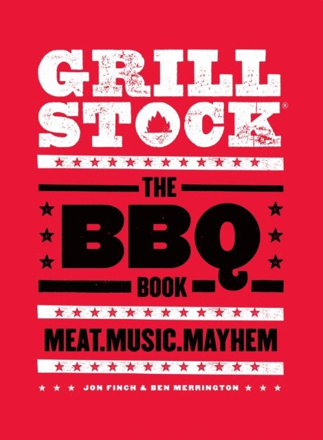 Ben Merrington, Jon Finch - Grillstock, E-bok