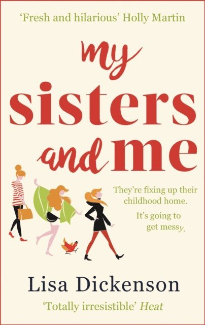 Lisa Dickenson - My Sisters And Me, E-bok