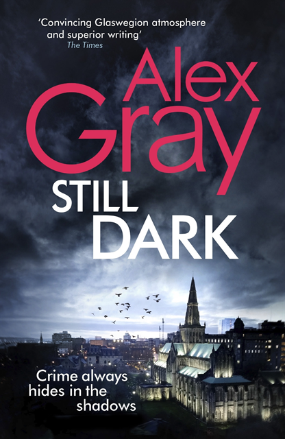 Alex Gray - Still Dark, E-bok