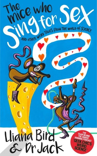 Jack Lewis, Lliana Bird - Mice Who Sing For Sex, E-bok