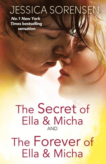 Jessica Sorensen - Secret of Ella and Micha/The Forever of Ella and Micha, E-bok