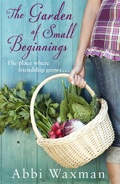 Abbi Waxman - Garden of Small Beginnings, E-bok