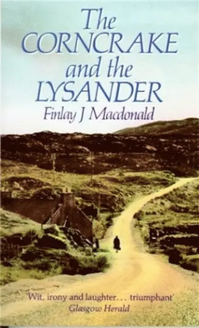 Finlay J. Macdonald - Corncrake and The Lysander, E-bok. Tillgänglighet: Lägg i varukorg