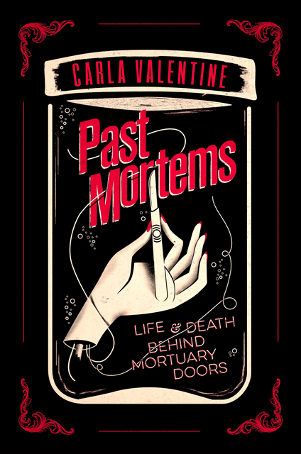 Carla Valentine - Past Mortems, E-bok
