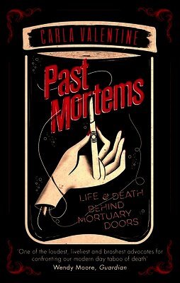 Carla Valentine - Past Mortems, Häftad