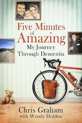 Chris Graham, Wendy Holden - Five Minutes of Amazing, Inbunden