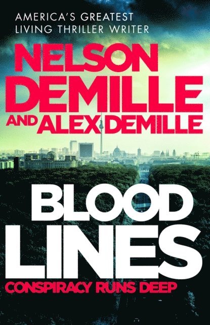 Alex DeMille, Nelson DeMille - Blood Lines, E-bok