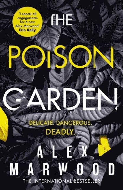 Alex Marwood - Poison Garden, E-bok