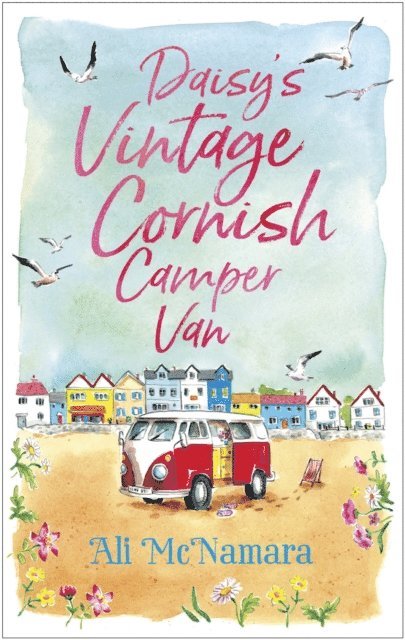 Ali McNamara - Daisy's Vintage Cornish Camper Van, E-bok