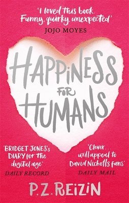 P. Z. Reizin - Happiness for Humans, Häftad