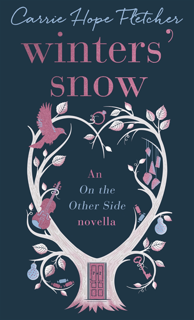 Carrie Hope Fletcher - Winters' Snow, E-bok