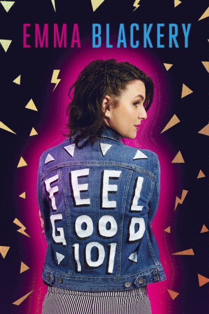 Emma Blackery - Feel Good 101, E-bok