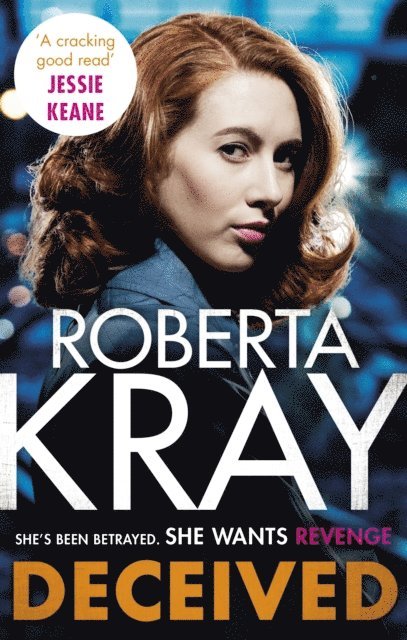 Roberta Kray - Deceived, E-bok