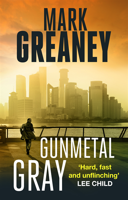 Mark Greaney - Gunmetal Gray, E-bok