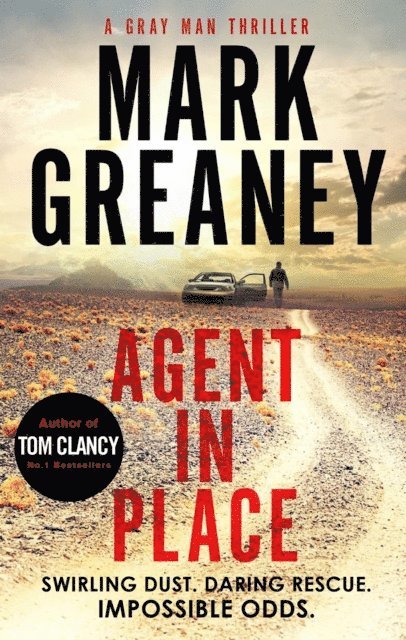 Mark Greaney - Agent in Place, E-bok