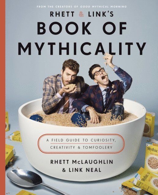 Link Neal, Rhett McLaughlin - Rhett & Link's Book of Mythicality, E-bok